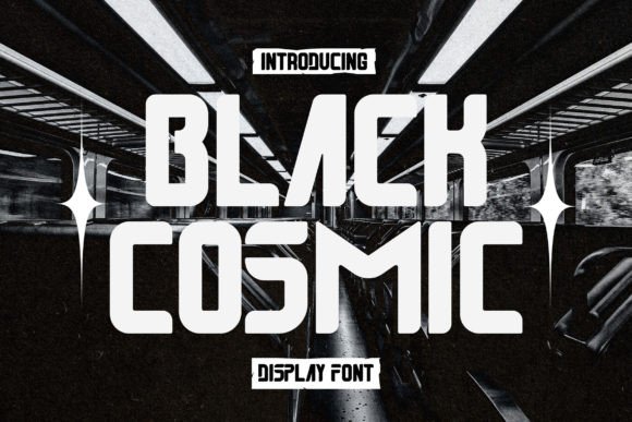 Black Cosmic: A Futuristic Display Font for Bold Creators