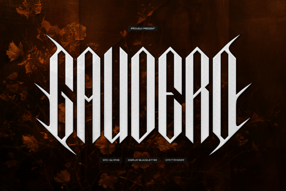 Gaudero: The Blackletter Typeface for Bold Branding