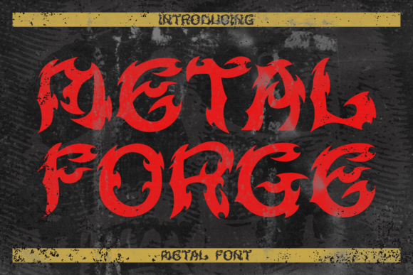 Metal Forge: A Typeface Forged in Fire and Rebellion