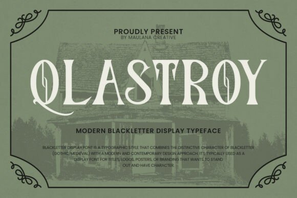 Qlastroy Modern: The Blackletter Display Font for Bold Designers