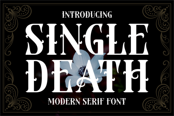 Single Death: Command Attention with This Blackletter Serif Font